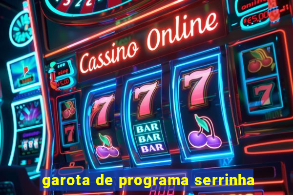 garota de programa serrinha